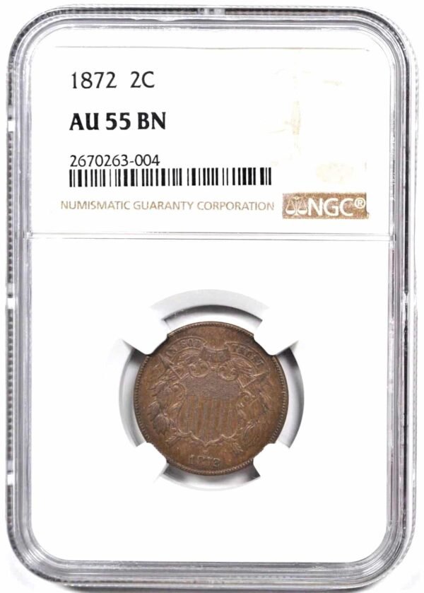 1872 2 Cent Piece 2C NGC Au 55 BN
