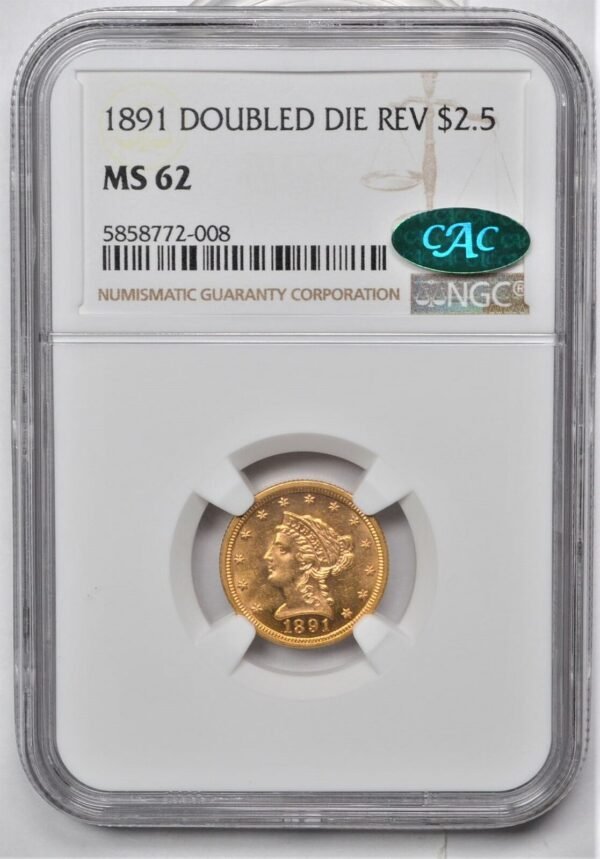 1891 DOUBLED DIE REVERSE GOLD 250 LIBERTY QUARTER EAGLE NGC MS 62 CAC 134031134002